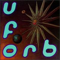 U.F.Orb von The Orb