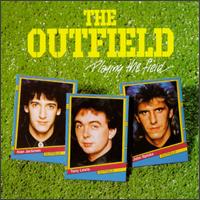 Playing The Field von The Outfield