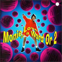 In a Word or 2 von Monie Love
