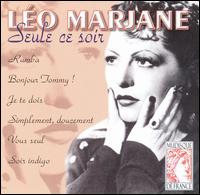 Seule Ce Soir von Léo Marjane