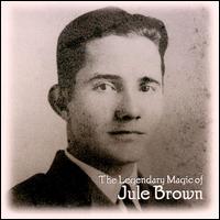 Legendary Magic of Jule Brown von Jule Brown