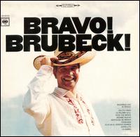 Bravo! Brubeck! von Dave Brubeck