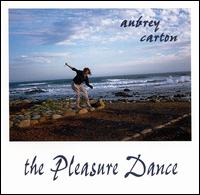 Pleasure Dance von Aubrey Carton