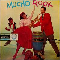 Mucho Rock with Rene Bloch von Rene Bloch