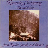 Kentucky Christmas: Old and New von Jean Ritchie