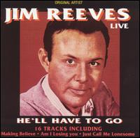 He'll Have to Go: Jim Reeves Live von Jim Reeves