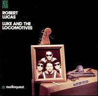 Luke and the Locomotives von Robert Lucas