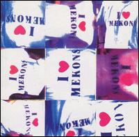 I Love Mekons von The Mekons
