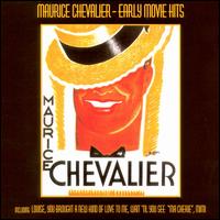 Early Movie Hits von Maurice Chevalier
