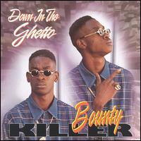 Down in the Ghetto [VP] von Bounty Killer