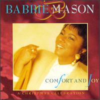 Comfort & Joy: Christmas with Babbie Mason von Babbie Mason