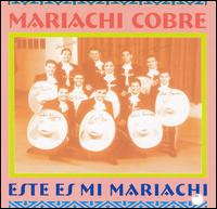 Este Es Mi Mariachi von Mariachi Cobre
