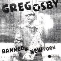 Banned in New York von Greg Osby