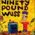 Ninety Pound Wuss von Ninety Pound Wuss