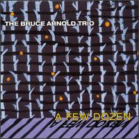Few Dozen von Bruce Arnold