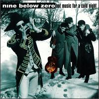 Hot Music for a Cold Night von Nine Below Zero