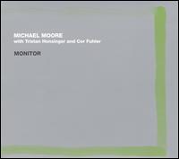 Monitor von Michael Moore