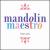 Mandolin Maestro von Rudy Cipolla
