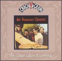Crazy Cajun Recordings von The Sir Douglas Quintet