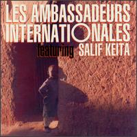 Ambassadeurs Internationales with Salif Keita von Les Ambassadeurs