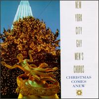 Christmas Comes Anew von New York City Gay Men's Chorus