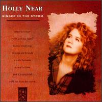 Singer in the Storm von Holly Near