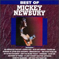 Best of Mickey Newbury von Mickey Newbury