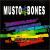 Future Is Ours von Musto & Bones