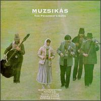 Prisoner's Song von Muzsikas