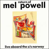 Return of Mel Powell von Mel Powell