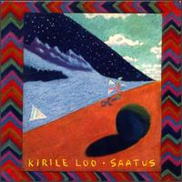 Saatus von Kirile Loo