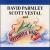 David Parmley/Scott Vestal & Continental Divide von David Parmley