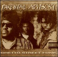 Ghetto Street Funk von Parental Advisory