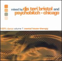 100% Dance, Vol. 1: Mental House Music von Teri Bristol