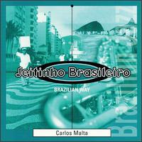 Jeitinho Brasiliero von Carlos Malta