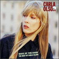 Wave of the Hand: The Best of Carla Olson von Carla Olson