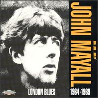 London Blues (1964-1969) von John Mayall