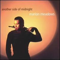 Another Side of Midnight von Marion Meadows