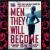 Men They Will Become von Eli Newberger