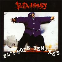 Flipmode Remixes von Busta Rhymes