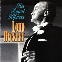 His Royal Hipness von Lord Buckley
