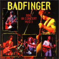 BBC in Concert 1972-1973 von Badfinger
