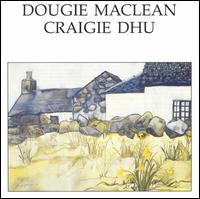 Craigie Dhu von Dougie MacLean