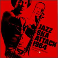 Jazz Ska Attack: 1964 von Don Drummond