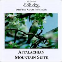 Solitudes: Appalachian Mountain Suite von Dan Gibson