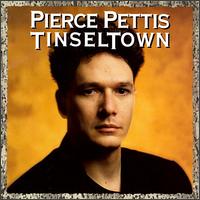 Tinseltown von Pierce Pettis