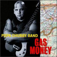 Gas Money von Popa Chubby