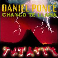 Chango Te Llama von Daniel Ponce