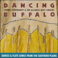 Dancing Buffalo: Dances & Flute Songs von Cornel Pewewardy