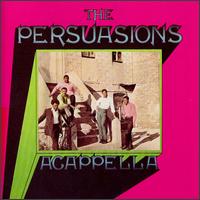 A Cappella von The Persuasions